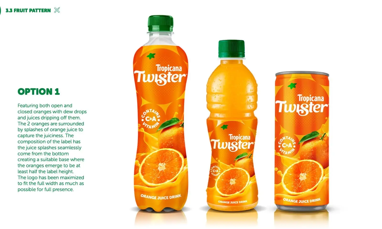 Tropicana Package